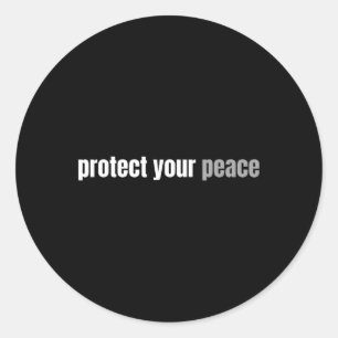 Pegatina Redonda Protege Tu Paz Calma Tranquilidad Relaja Mental H