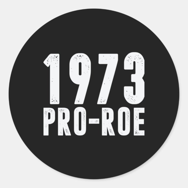 Pegatina Redonda Proteger Roe V Wade 4 (Anverso)