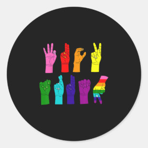 Pegatina Redonda Protesta Lenguaje de Señas ASL Anti-Trump LGBTQ+