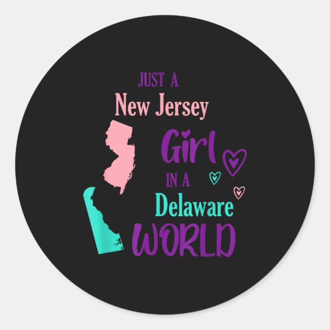 Pegatina Redonda Proud Girl Just A New Jersey Girl In A Delaware Wo (Anverso)