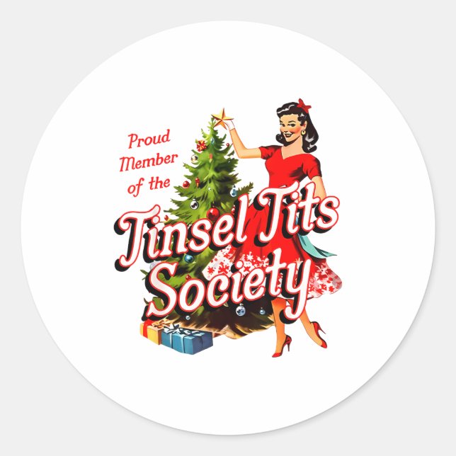 Pegatina Redonda Proud Member Of Tinsel Society Lady Funny Christma (Anverso)