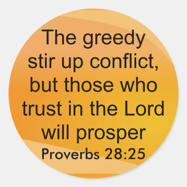 Pegatina Redonda proverbios 28:25 pegatinas (Anverso)