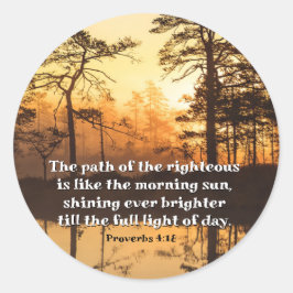 Pegatina Redonda Proverbios 4:18 sendero del acertado versículo de