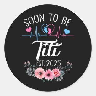 Pegatina Redonda Próximamente Titi 2025 Primer Anuncio De Embarazo