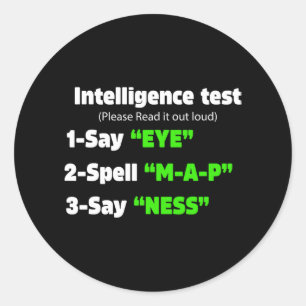 Pegatina Redonda Prueba de Inteligencia Diaria Di Ojo A P Ness Papá