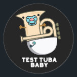 Pegatina Redonda Prueba Tuba Baby Funny Science Tuba Pun Dark BG<br><div class="desc">Test Tuba Baby Funny Science Tuba Pun presenta un lindo tuba en pañal para bebé con un pacificador en la boca . Perfecto regalo de juego de palabras para la familia y amigos que aman la tierna música de ciencia tuba.</div>
