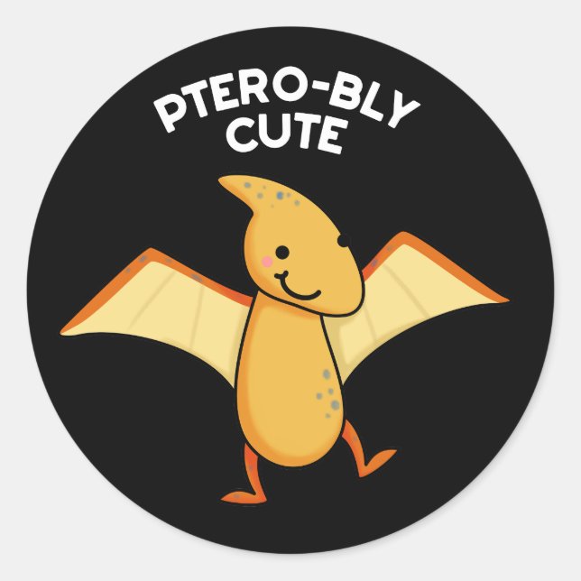 Pegatina Redonda Pterobly Cute Funny Pterodactyl Pun Dark BG (Anverso)