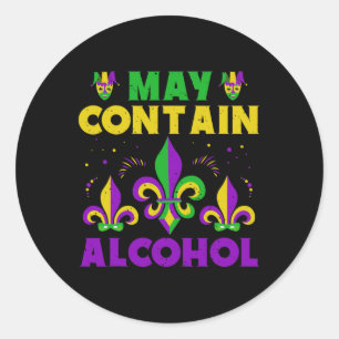 Pegatina Redonda Puede contener alcohol y el mardi gras puede conte