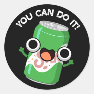 Pegatina Redonda Puedes Hacerlo Divertido Soda Pop Pun