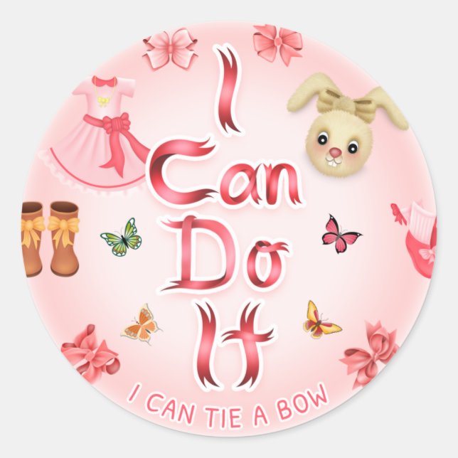 Pegatina Redonda Puedo Hacerlo, Puedo Atar Un Bow (Anverso)