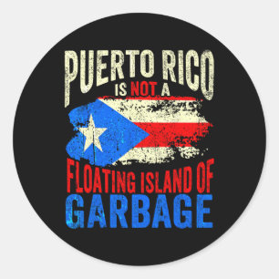 Pegatina Redonda Puerto Rico No Es Una Isla Flotante De Basura