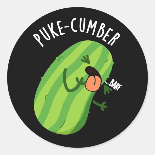 Pegatina Redonda Puke-cumber Funny Cucumber Pun Dark BG (Anverso)
