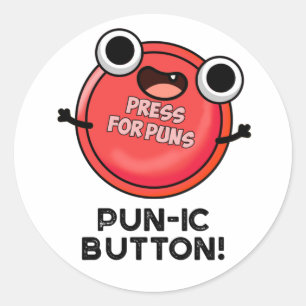 Pegatina Redonda Pun-ic Button Funny Pun