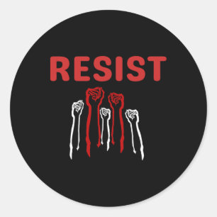 Pegatina Redonda Puño de resistencia Sé parte de la resistencia Ant
