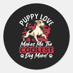 Pegatina Redonda Puppy Love la perra más genial! Mi mamá es un perr