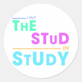 Pegatina Redonda Puse el estudio en estudio - Gracioso diseño estud