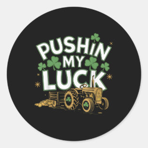 Pegatina Redonda Pushin My Luck Tractor Clover St Patricks Day Fun