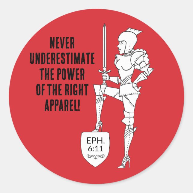 Pegatina Redonda "Put on the complete Suit of Armor"  (Anverso)