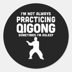 Pegatina Redonda Qi Gong Chi Kung Yoga Meditación Regalo Practicand