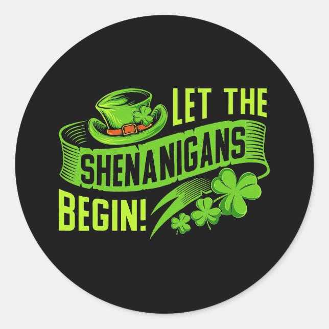 Pegatina Redonda ¡Que empiecen los Shenanigans! Saint Shenanigan Cl (Anverso)