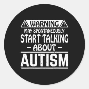Pegatina Redonda Que Hablemos Espontáneamente De Autismo Y Autismo