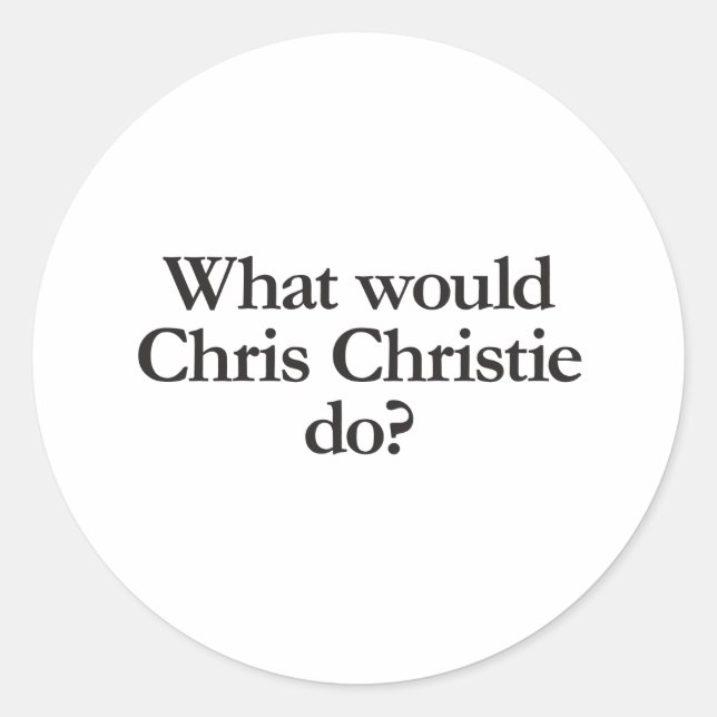 Pegatina Redonda qué haría chris christie (Anverso)