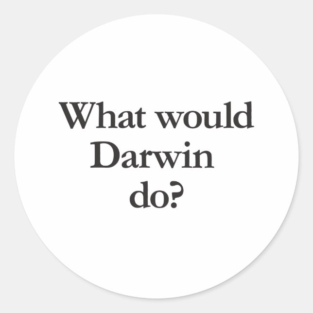 Pegatina Redonda ¿qué haría darwin? (Anverso)