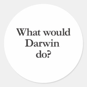 Pegatina Redonda ¿qué haría darwin?