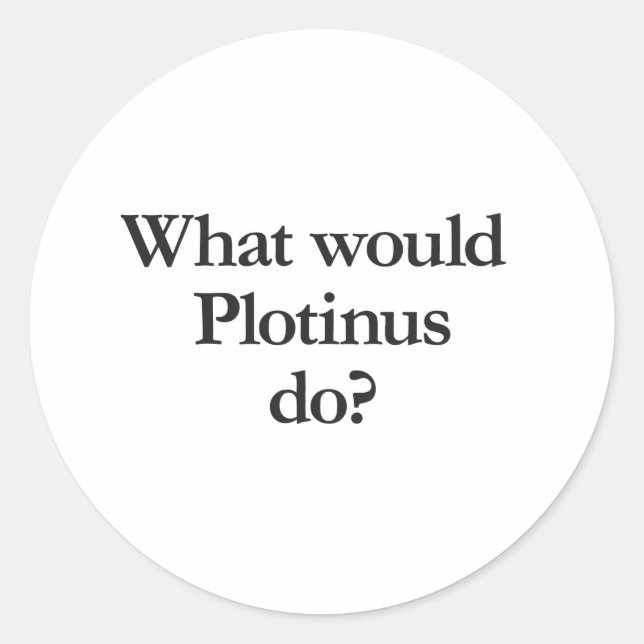 Pegatina Redonda qué haría plotinus (Anverso)