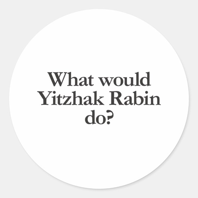Pegatina Redonda qué haría yitzhak rabin (Anverso)