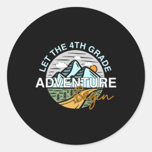 Pegatina Redonda Que La Aventura De 4º Grado Comience A Divertirse 
