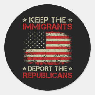 Pegatina Redonda Que Los Inmigrantes Deporten A Los Republicanos
