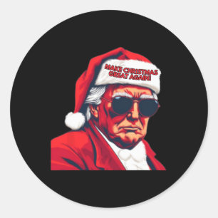Pegatina Redonda Que los Navidades vuelvan a ser divertidos Santa T