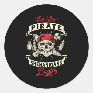 Pegatina Redonda Que Los Piratas Shenanigans Empiecen Cruces Freebo