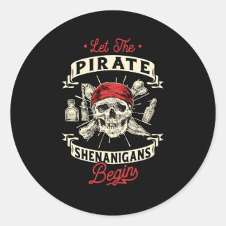 Pegatina Redonda Que Los Piratas Shenanigans Empiecen Cruces Freebo