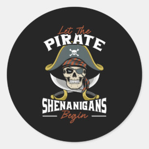 Pegatina Redonda Que Los Piratas Shenanigans Empiecen Los Cros De C