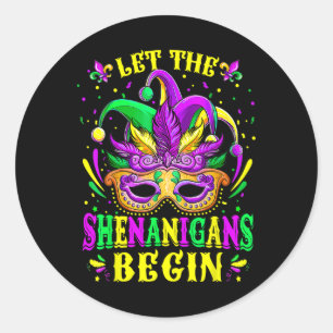 Pegatina Redonda Que los Shenanigans comiencen a los Camisetas del 
