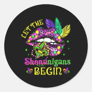 Pegatina Redonda Que los Shenanigans comiencen el Mardi Gras Lips N