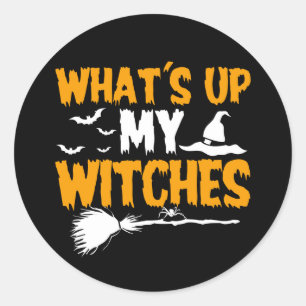 Pegatina Redonda Qué pasa con mis brujas   Halloween