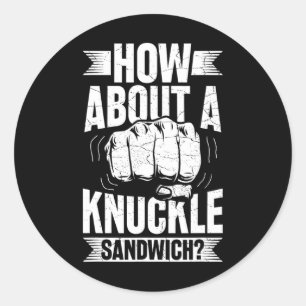Pegatina Redonda ¿Qué Tal Un Sandwich De Knuckle?
