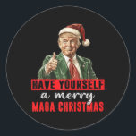 Pegatina Redonda Que te den un buen rato Navidades de MAGA Funny Tr<br><div class="desc">Que te den una mora Navidades de MAGA Navidades de Trump graciosos</div>