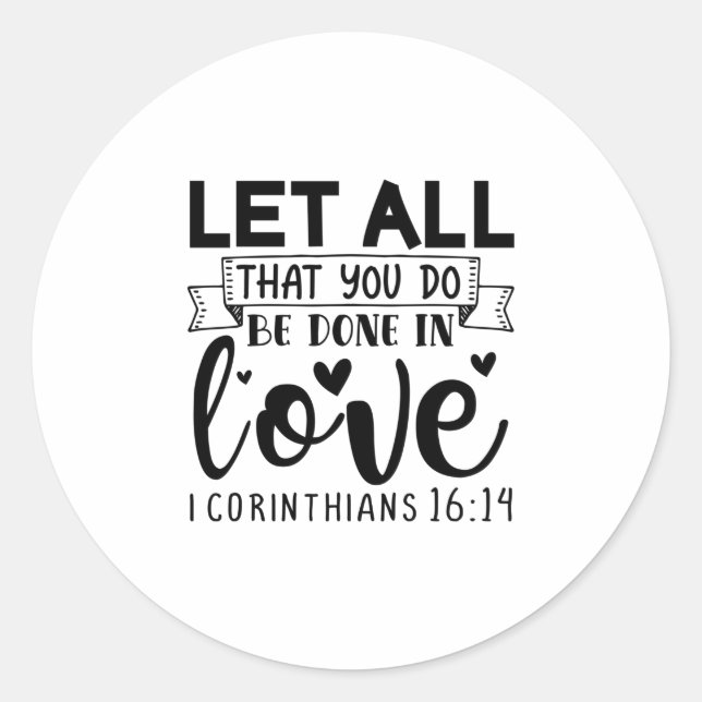 Pegatina Redonda Que Todo Lo Que Haces Se Haga Amo De Los Icorintia (Anverso)