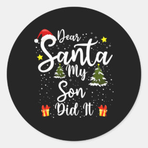Pegatina Redonda Querido Papá Noel, lo hizo Navidades graciosos