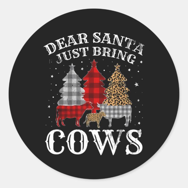 Pegatina Redonda Querido Papá Noel, trae vacas Navidades de búfalo (Anverso)
