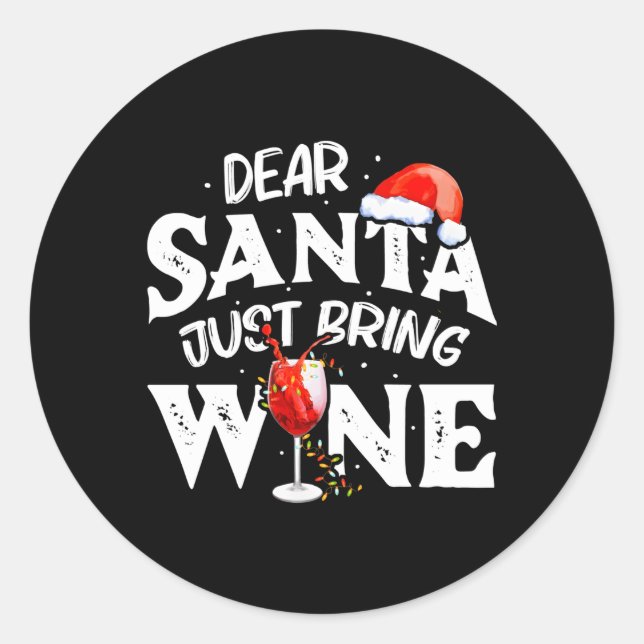 Pegatina Redonda Querido Papá Noel, trae vino (Anverso)