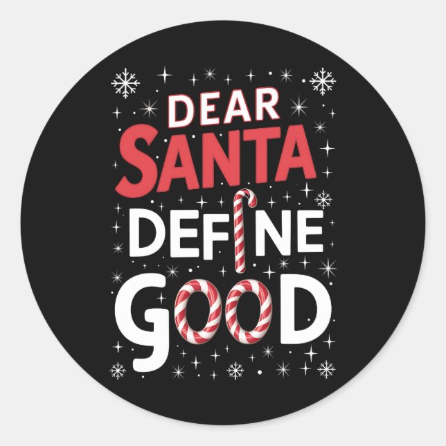 Pegatina Redonda Querido Santa Define Buenos Navidades Navidad (Anverso)