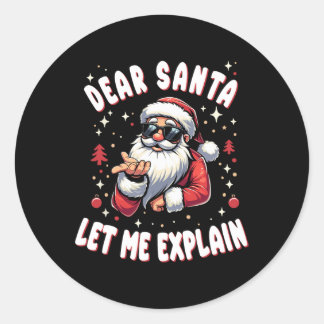 Pegatina Redonda Querido Santa Déjame Explicar Navidades de Navidad