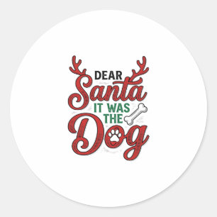Pegatina Redonda Querido Santa Fue El Perro Diseño De Camiseta De N
