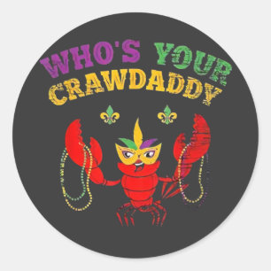 Pegatina Redonda ¿Quién es tu Crawdaddy Cangrejo de Río Pulseras Bu