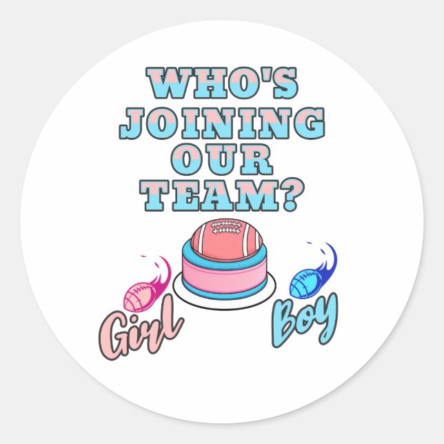 Pegatina Redonda ¿Quién se une a nuestro equipo? ¿Niño o niña! Reve (Anverso)
